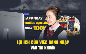 Lợi ích khi S689 Casino đăng nhập