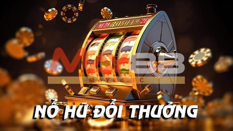 Cách Thức Hoạt Động Của Game Nỗ Hũ Đổi Thưởng